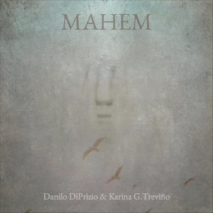 Mahem (feat. Karina G.Treviño)