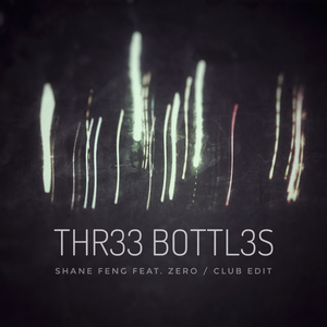 Three Bottles(feat. Zero)