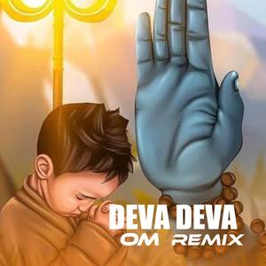 Deva Deva Om (Remix)
