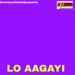 LO AAGAYI