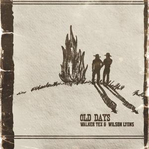 Old Days (feat. Wilson Lyons) (Demo)