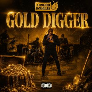 GOLD DIGGER