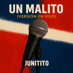 Un Malito (Version en Vivo)