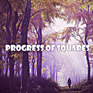 Progress Of Squares