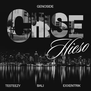 Chise Hieso (feat. Exxentrik, Bali & Testeezy)