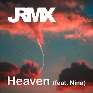 Heaven (feat. Nina) (Extended Mix)