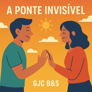 A Ponte Invisível