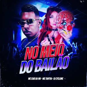 No Meio do Bailão
