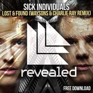 Lost & Found (Waysons & Charlie Ray Remix)