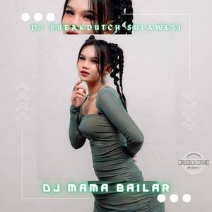 DJ MAMA BAILAR