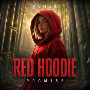 RED HOODIE PROMISE