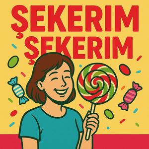 ŞEKERİM, ŞEKERİM (Special Version)