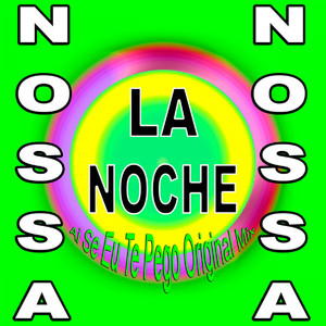 La Noche (Karaoke Version)