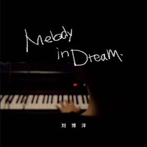 Melody In Dream