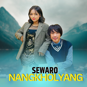 Sewaro Nangkholyang