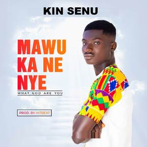 Mawu Ka Ne Nye