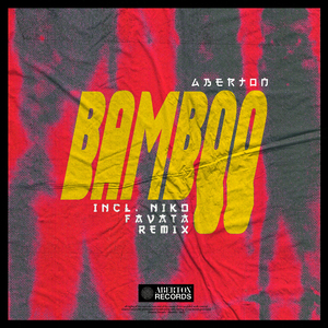 Bamboo (Aberton & Niko Favata Remix)