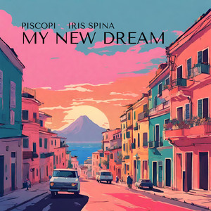 my new dream (feat. Iris Spina)