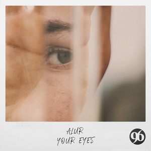 Your Eyes