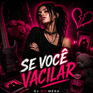 Se Você Vacilar