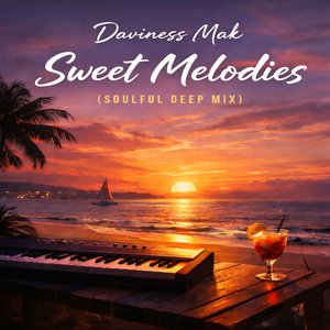 Sweet Melodies (Soulful Deep Mix)