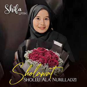 Sholawat Shollu Ala Nurilladzi
