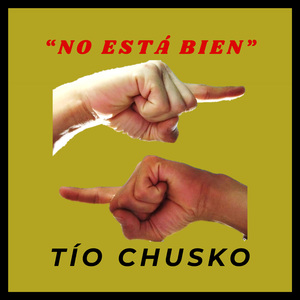 "NO ESTÁ BIEN"