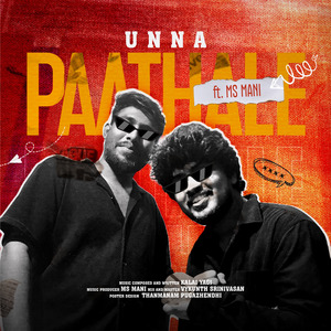 Unna Paathale (Freestyle)