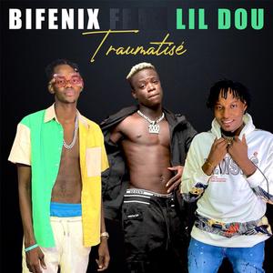 Traumatisé (feat. Bifenix)