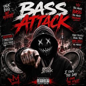 Bass Attack Diss Track