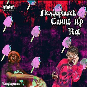 Count Up (feat. Lil Rot)