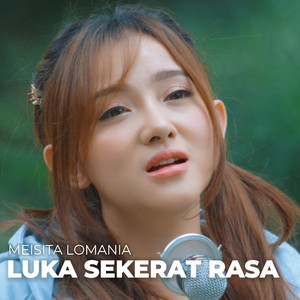 Luka Sekerat Rasa