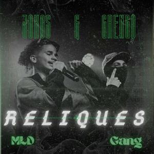 RELIQUES (feat. Jokos & Grengo)