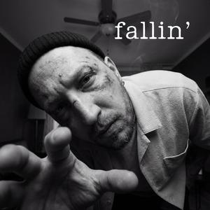 FALLIN'