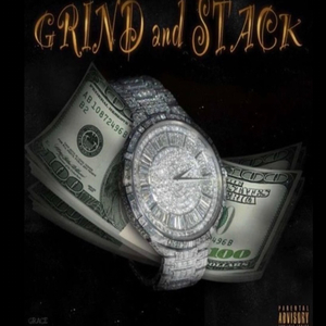 Grind & Stack (feat. Lavish)
