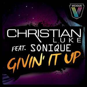 Givin' It Up (Christian Luke Remix)