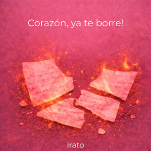 Corazón ya te borré