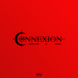 CONNEXION (feat. Samara, Izi & AbSynapse)