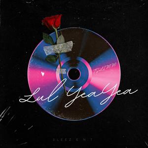 Lul Yea Yea