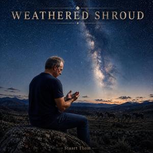 WEATHERED SHROUD