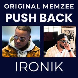 Push Back (feat. Ironik)