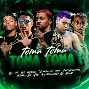 Toma Toma (Brega Funk)