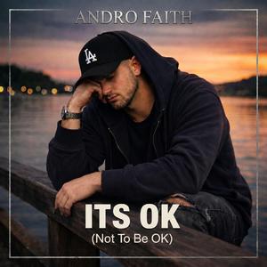 It's OK (Not To Be OK) (Original)