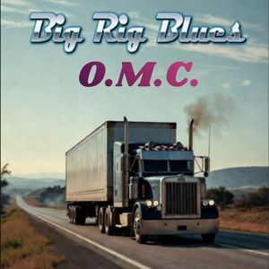 Big Rig Blues