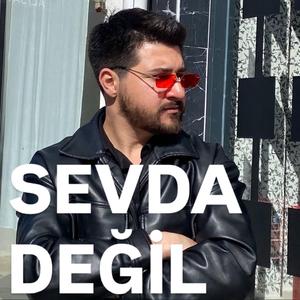 Sevda değil