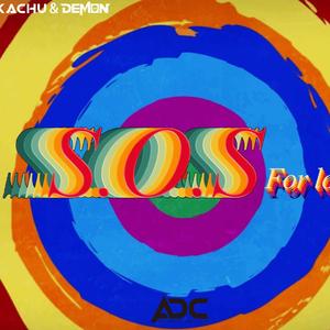 罗百吉-S.O.S For Love（Demon / KaChu remix）