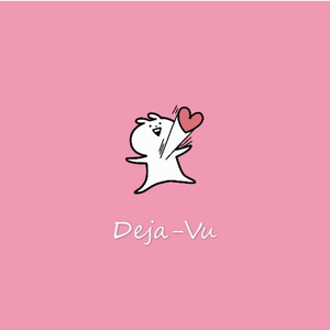 Deja-Vu(似曾相识)（₦ice 甜 remix）