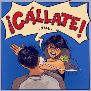 ¡Cállate!