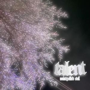 Talent