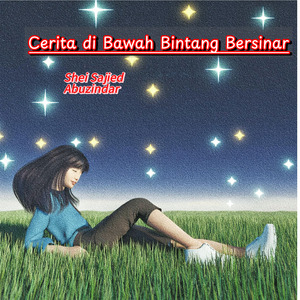 Cerita di Bawah Bintang Bersinar